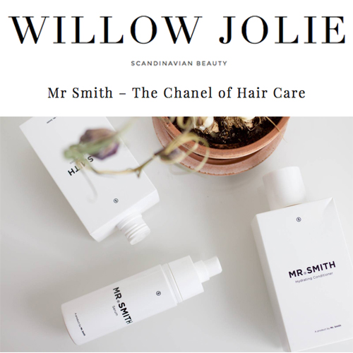 Willow Jolie - Mr. Smith is featured in Scandinavian beauty blog 'Willow Jolie' in the article 'Mr. Smith - The Chanel of Hair Care.' 